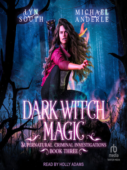 Title details for Dark Witch Magic by Lyn South - Available